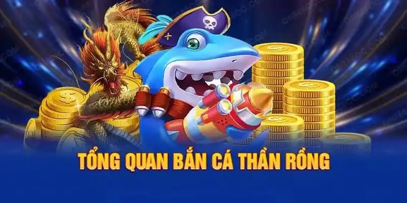 Tìm hiểu nguồn gốc và sự phát triển của bắn cá thần rồng